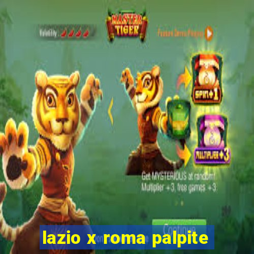 lazio x roma palpite